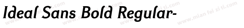 Ideal Sans Bold Regular字体转换